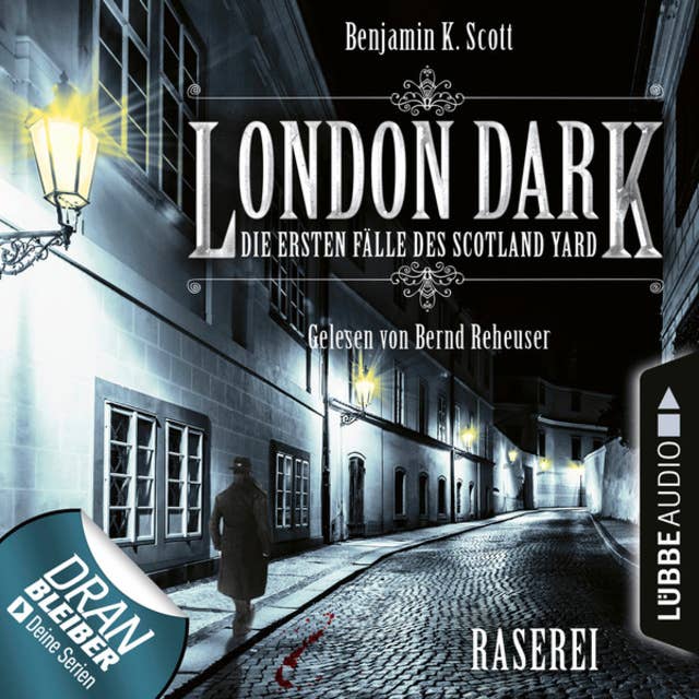London Dark: Raserei