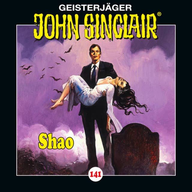 Cover for John Sinclair - Folge 141: Shao - Teil 2