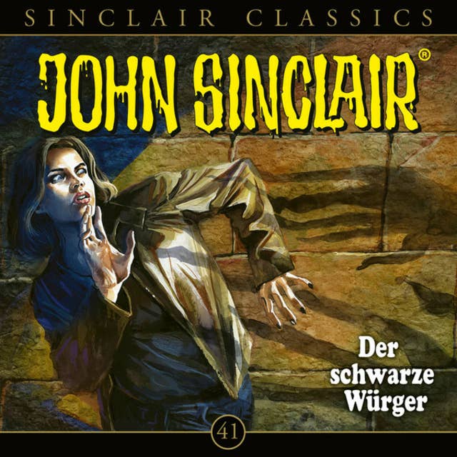 John Sinclair, Classics, Folge 41: Der schwarze Würger