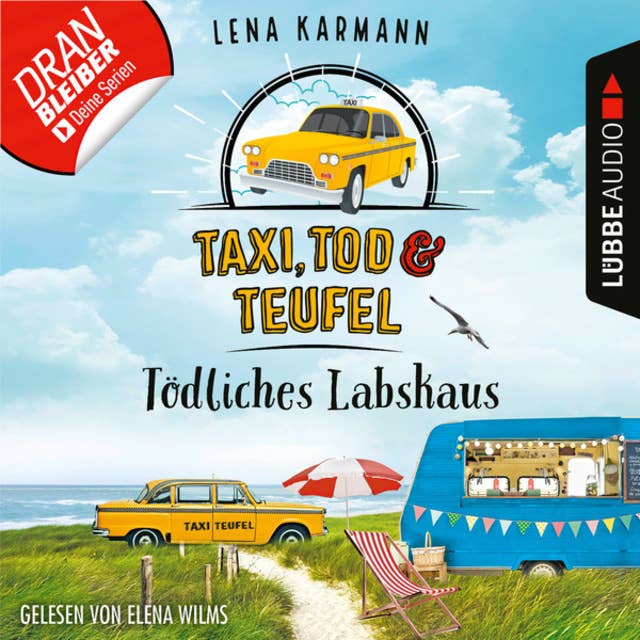 Cover for Tödliches Labskaus - Taxi, Tod und Teufel, Folge 4 (Ungekürzt)