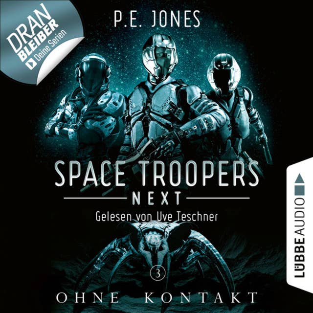 Space Troopers Next: Ohne Kontakt