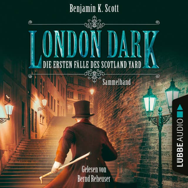 London Dark: Die ersten Fälle des Scotland Yard