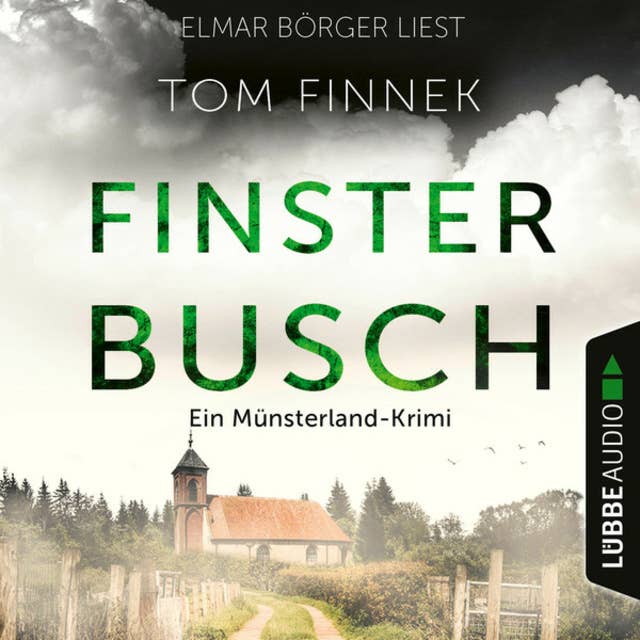 Finsterbusch: Ein Münsterland-Krimi