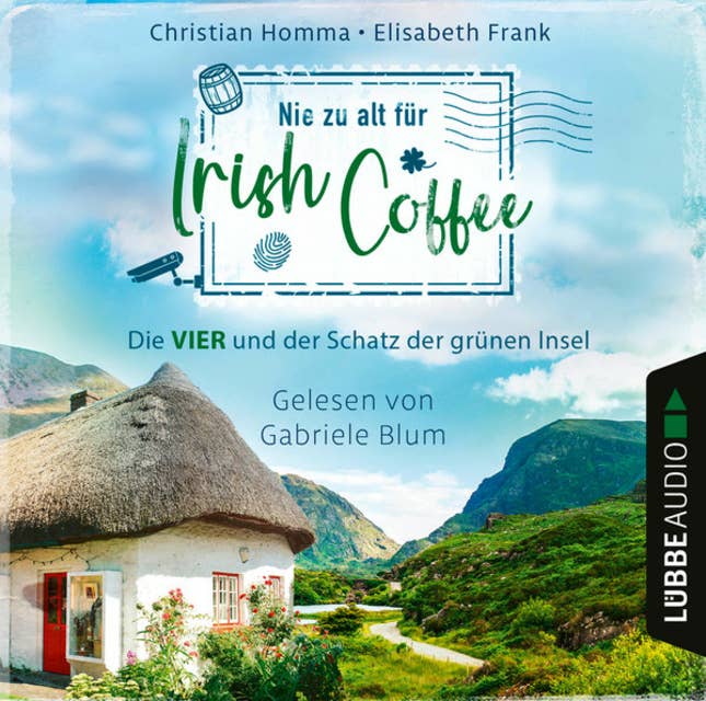 Nie zu alt für Irish Coffee: Die VIER und der Schatz der grünen Insel, Teil 3