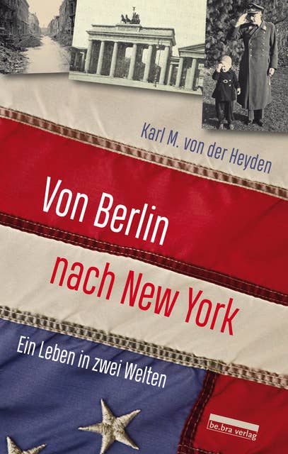 Von Berlin nach New York: Ein Leben in zwei Welten