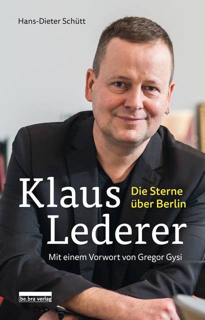 Klaus Lederer: Die Sterne über Berlin