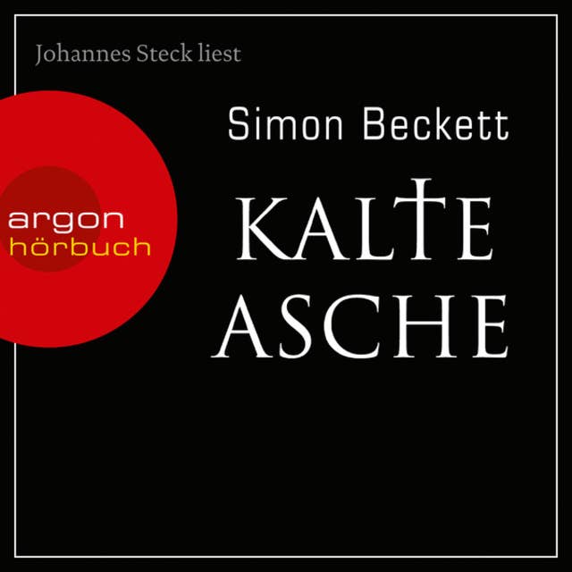 Kalte Asche - David Hunter, Band 2 (Ungekürzte Lesung) 