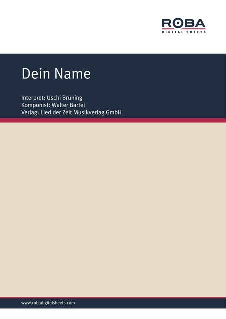 Dein Name: Single Songbook; as performed by Uschi Brüning