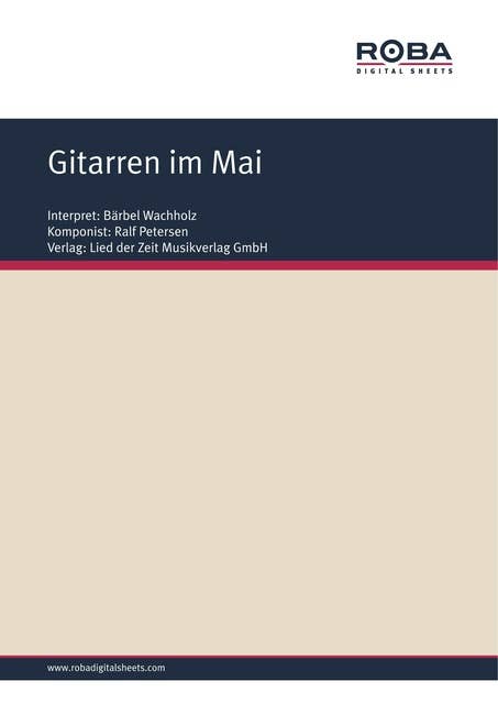 Gitarren im Mai: Single Songbook; as performed by Bärbel Wachholz
