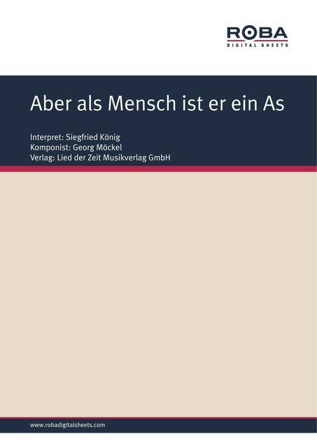 Aber als Mensch ist er ein As: Single Songbook, as performed by Siegfried König