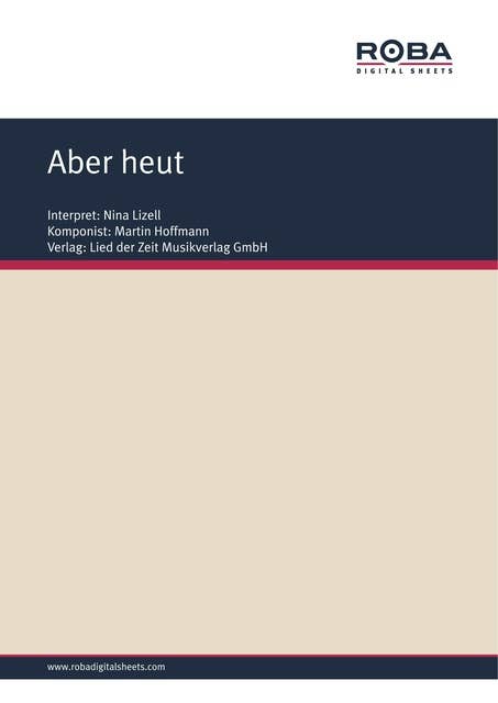Aber heut: Single Songbook, as performed by Nina Lizell