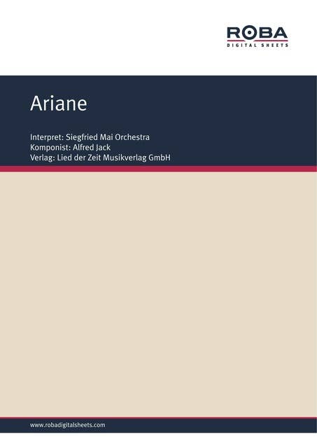 Ariane: Single Songbook, as performed by Siegfried Mai Orchestra