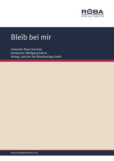 Bleib bei mir: as performed by Klaus Sommer, Single Songbook