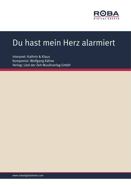 Du hast mein Herz alarmiert: as performed by  Kathrin & Klaus, Single Songbook