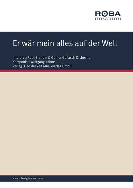 Er wär mein alles auf der Welt: as performed by Ruth Brandin, Single Songbook