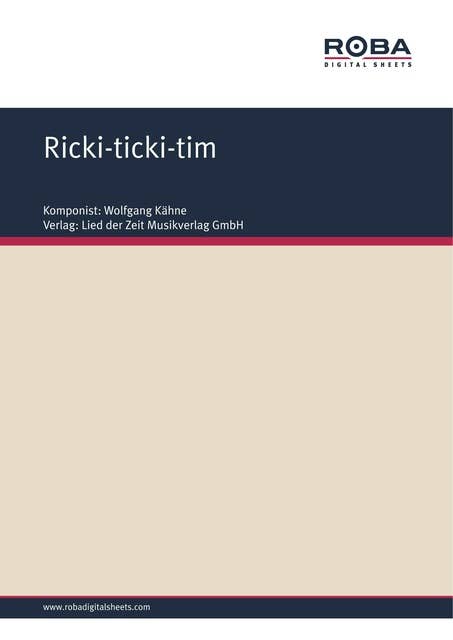 Ricki-ticki-tim: as performed by Ruth Brandin & Günther Gollasch Orchestra, Single Songbook