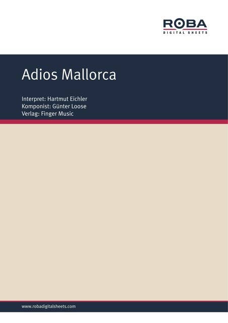 Adios Mallorca: as performed by Hartmut Eichler, Single Songbook