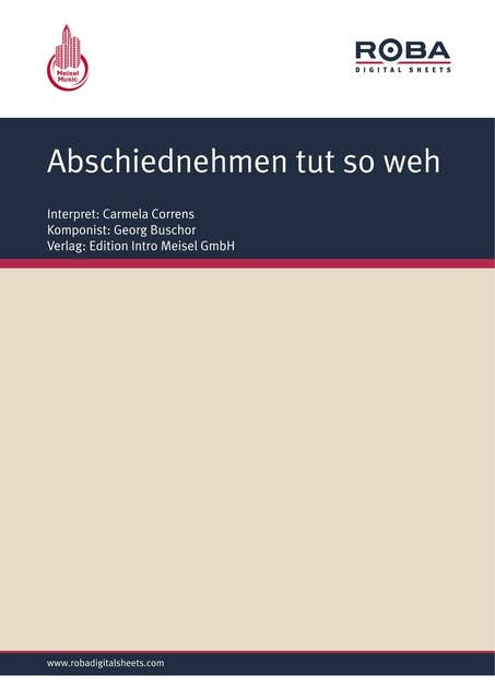 Abschiednehmen tut so weh: as performed by Carmela Correns, Single Songbook