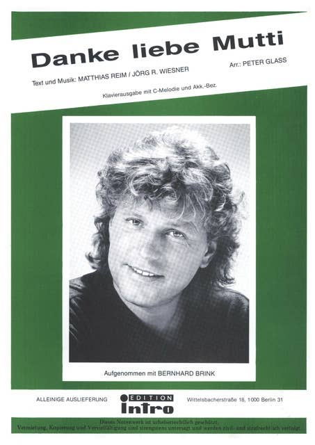 Danke liebe Mutti: as performed by Bernhard Brink, Single Songbook