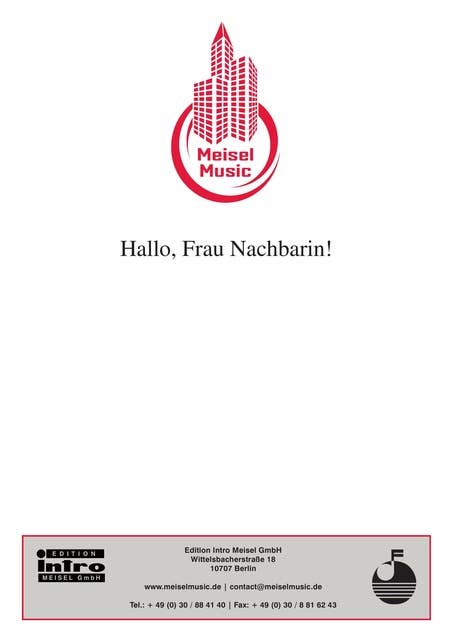 Hallo, Frau Nachbarin: as performed by Wildecker Herzbuben, Single Songbook
