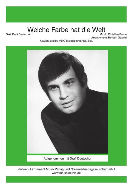 Welche Farbe hat die Welt: as performed by Drafi Deutscher, Single Songbook
