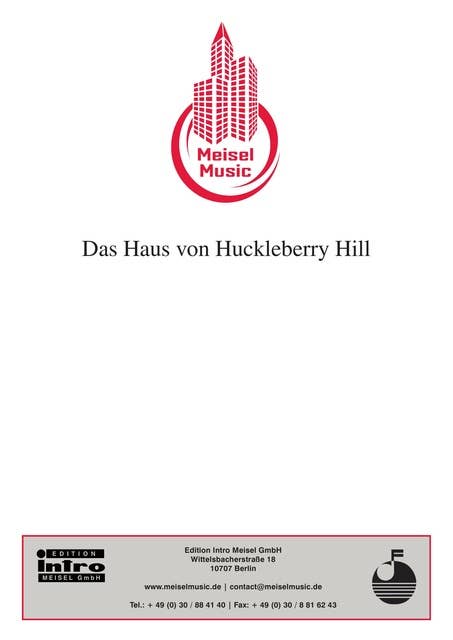 Das Haus von Huckleberry Hill: as performed by Manuela, Single Songbook