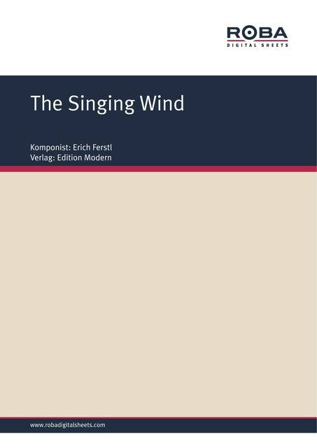 The Singing Wind: Single Songbook