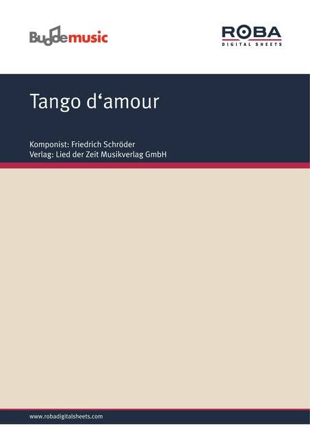 Tango d'amour: Single Songbook