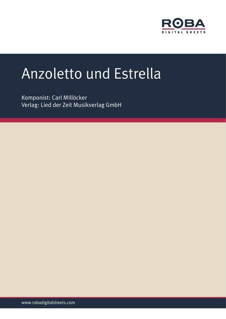 Anzoletto und Estrella: aus ,,Gasparone"