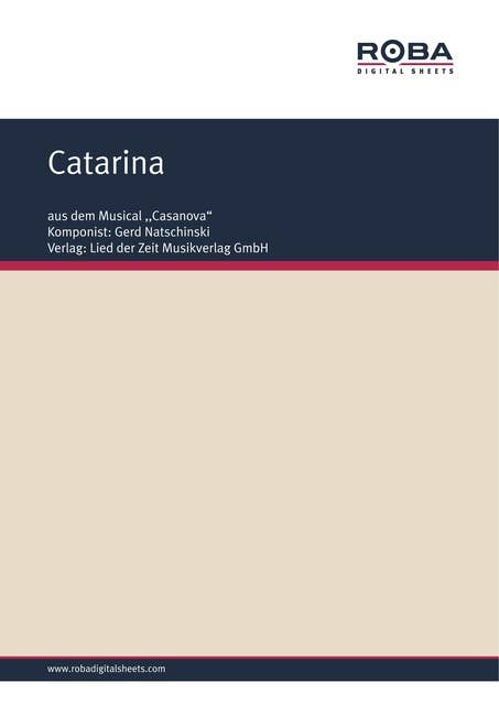 Catarina: aus dem Musical ,,Casanova"
