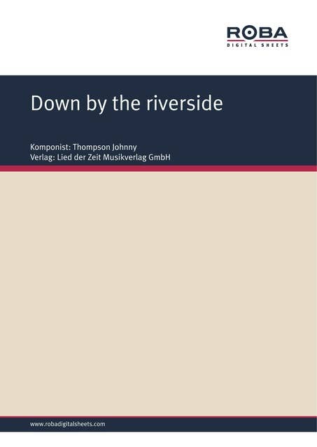 Down by the riverside: Single Songbook