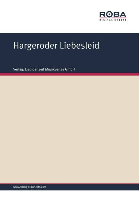 Hargeroder Liebesleid: Single Songbook
