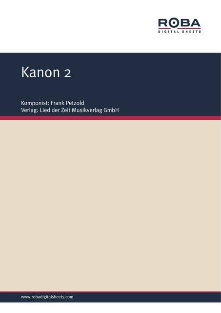 Kanon 2: Sheet Music