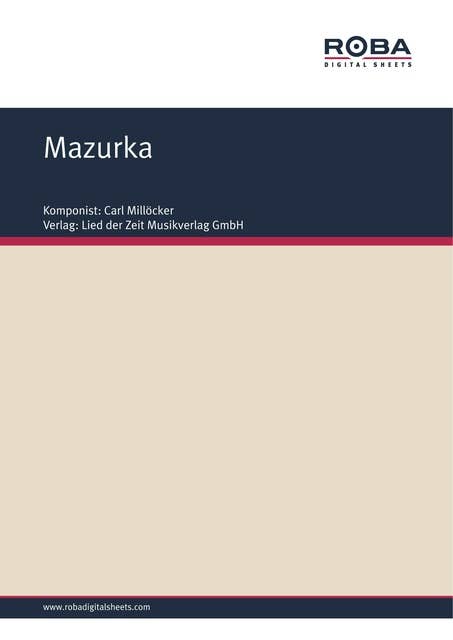 Mazurka: aus ,,Der Bettelstudent"