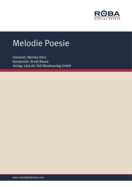 Melodie Poesie: as performed by Monika Herz, Single Songbook in Moderato-Fox