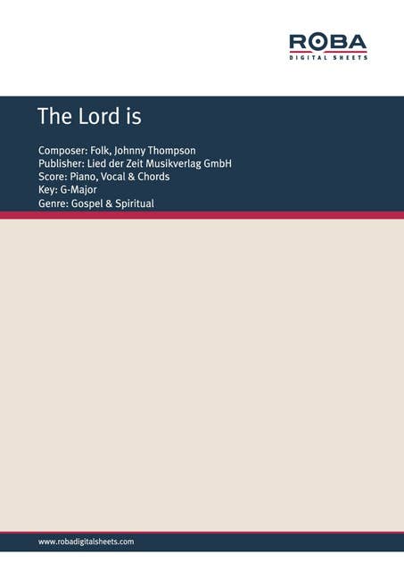 The Lord is: Single Songbook