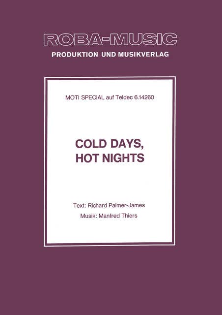Cold Days, Hot Nights: as performed by Moti Special