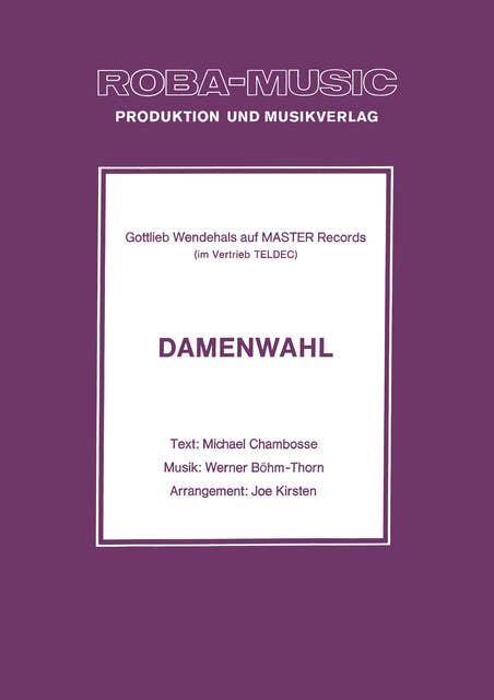 Damenwahl: Single Songbook as performed by Gottlieb Wendehals