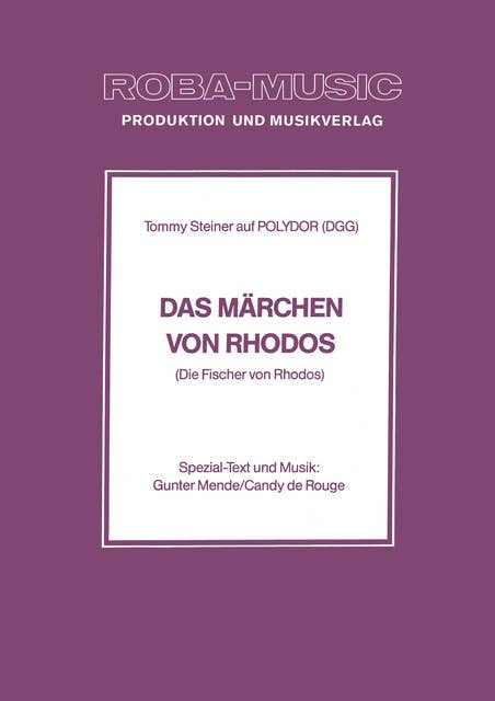Das Märchen von Rhodos: Single Songbook as performed by Tommy Steiner