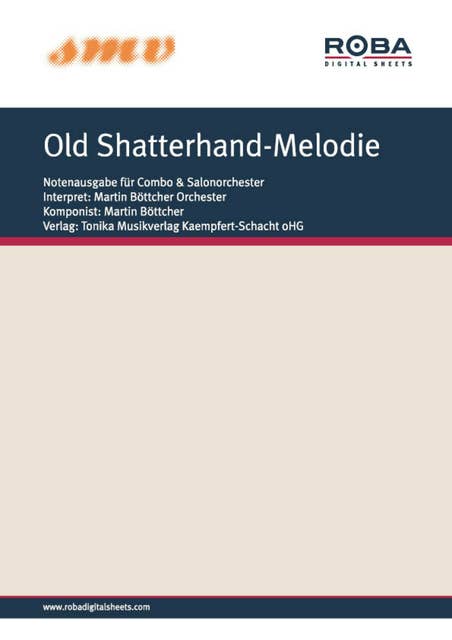 Old Shatterhand-Melodie: Notenausgabe für Combo oder Salonorchester