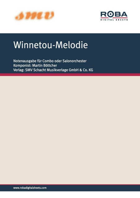 Winnetou-Melodie: aus den bekannten Karl-May-Filmen