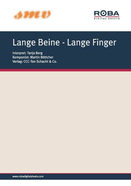 Lange Beine - Lange Finger: Notenausgabe aus dem gleichnamigen CCC-Film