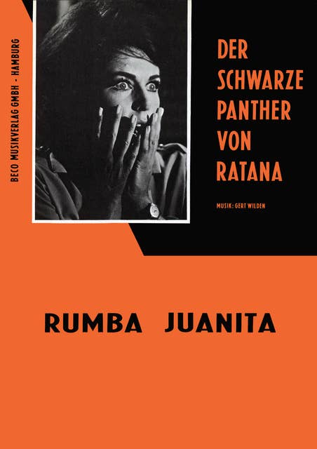 Rumba Juanita: Notenausgabe zum dem Film "Der Schwarze Panther von Ratana"