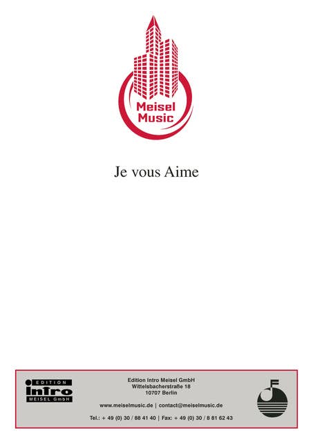 Je vous Aime, I Love You: Single Songbook