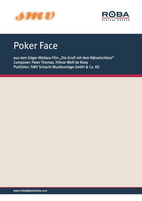 Poker Face: Notenausgabe aus dem Edgar-Wallace-Film "Die Gruft mit dem Rätselschloss"