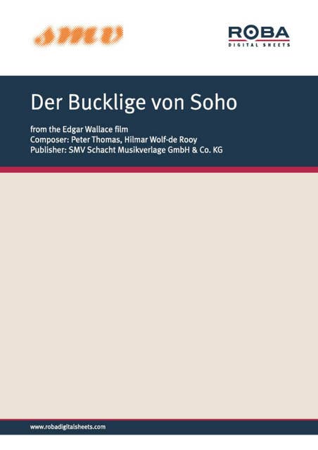Der Bucklige von Soho: Notenausgabe aus dem gleichnamigen Edgar-Wallace-Film