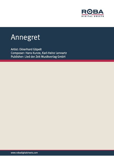 Annegret: Single Songbook, as performed by Ekkerhard Göpelt