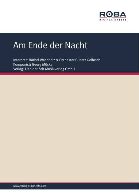 Am Ende der Nacht: Single Songbook, as performed by Bärbel Wachholz & Orchester Günter Gollasch