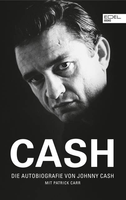 CASH: Die Autobiografie von Johnny Cash