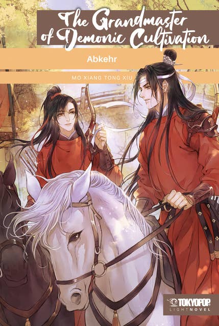 The Grandmaster of Demonic Cultivation – Light Novel 03: Abkehr